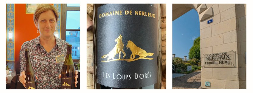 Domaine de Nerleux – Les Loups Dorés 